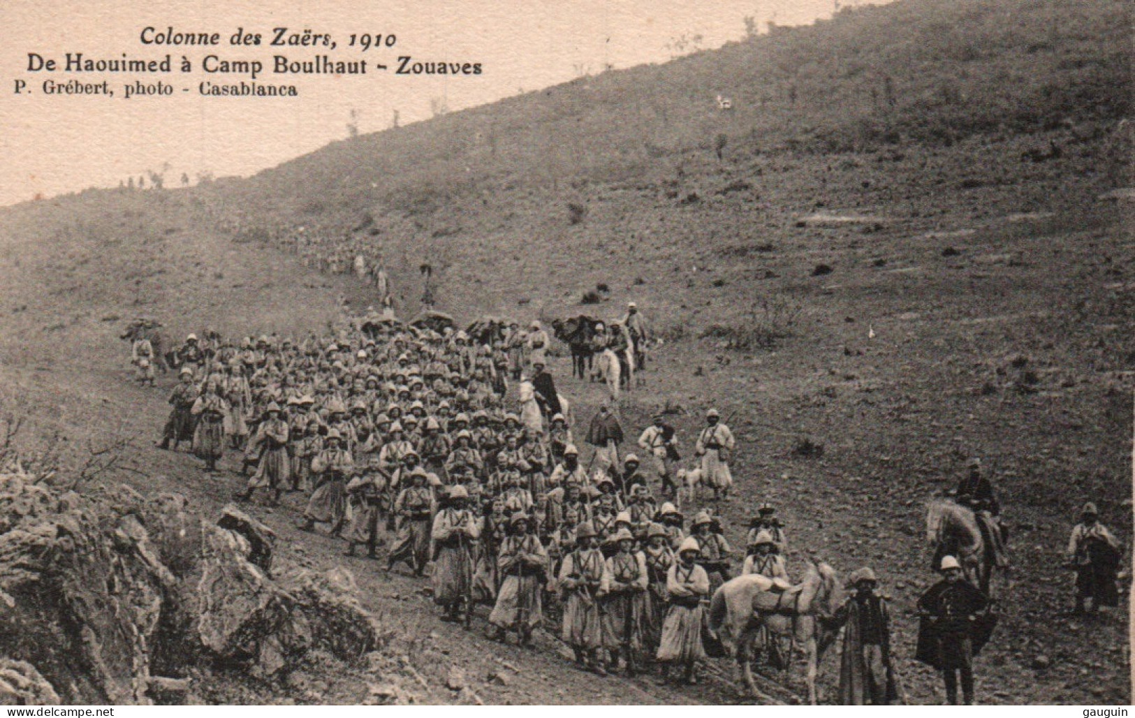 CPA - Colonne Des ZAËRS 1910 - De Haouimed à Camp Boulhaut Zouaves - Edition P.Grébert - Otros & Sin Clasificación