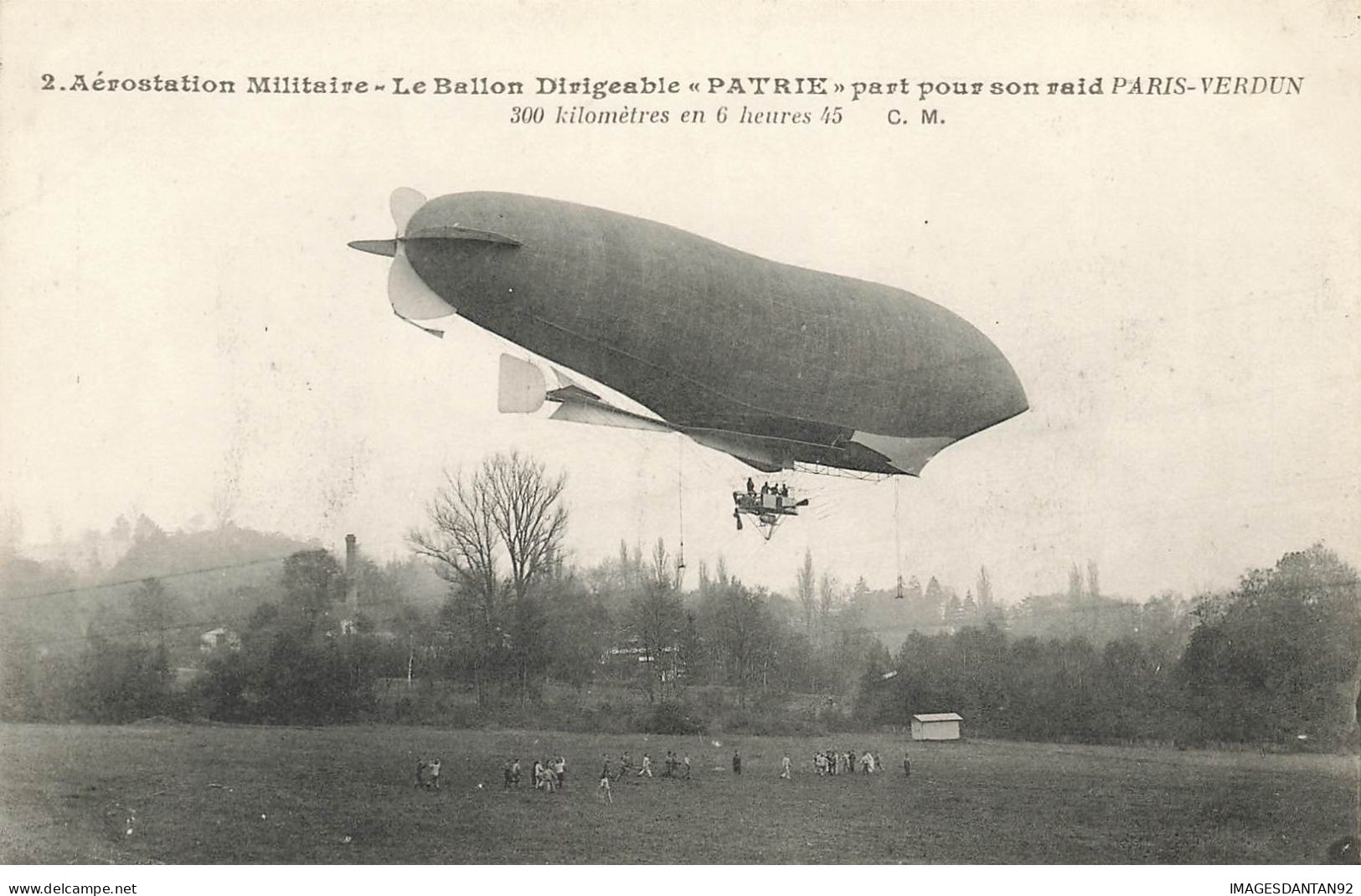 AVIATION #26312 AEROSTATION MILITAIRE BALLON DIRIGEABLE PATRIE PARTI POUR SON RAID PARIS VERDUN - Aeronaves