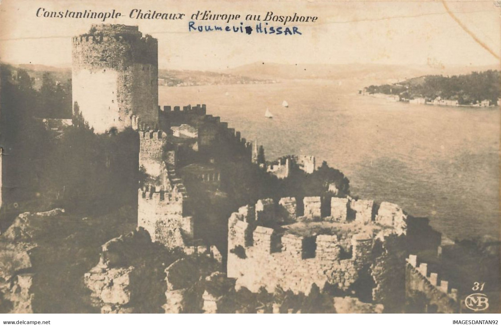 TURQUIE TURKEY TURKIYE #25546 CONSTANTINOPLE CHATEAUX D EUROPE AU BOSPHORE - Turkije