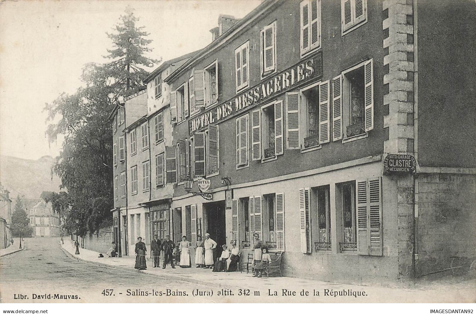 39 SALINS LES BAINS #27608 HOTEL DES MESSAGERIES RUE DE LA REPUBLIQUE - Other & Unclassified