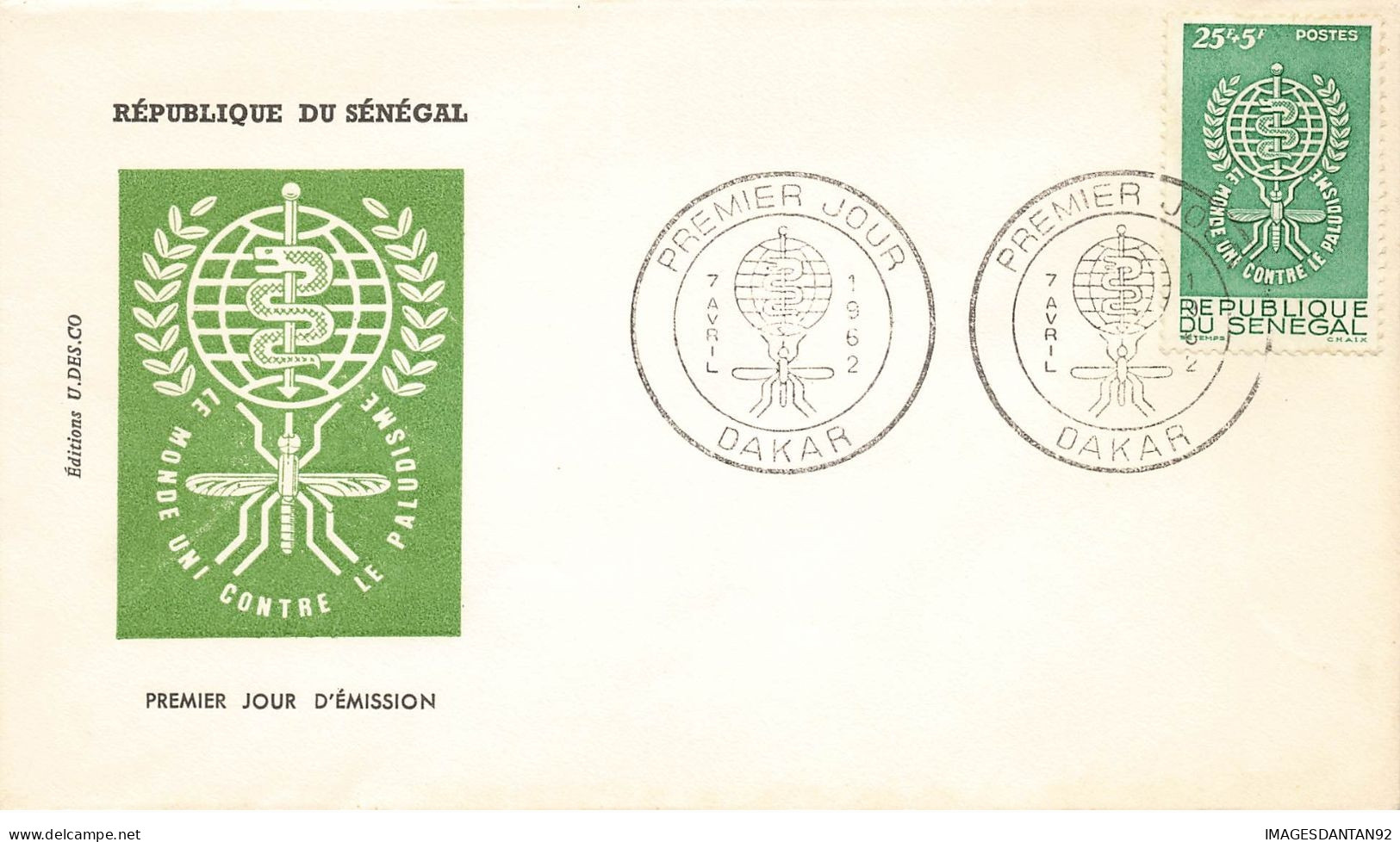 SENEGAL #26189 DAKAR 1962 PREMIER JOUR CONTRE LE PALUDISME - Sénégal (1960-...)