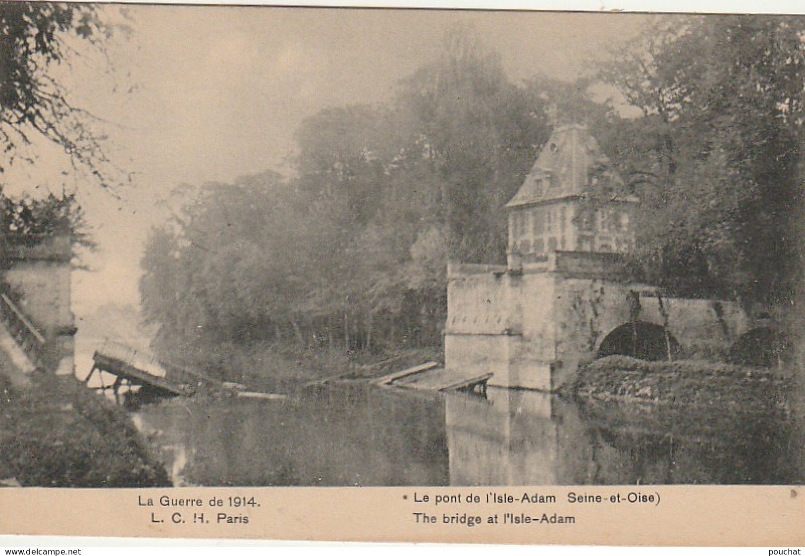 XXX -(95) GUERRE 1914 - LE PONT DE L' ISLE ADAM - DESTRUCTION  - 2 SCANS - L'Isle Adam