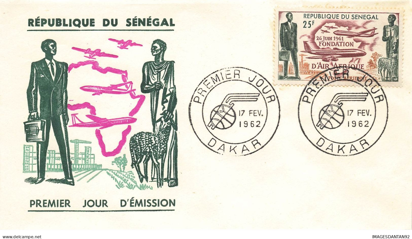 SENEGAL #26184 DAKAR 1962 PREMIER JOUR FONDATION AIR AFRIQUE - Sénégal (1960-...)