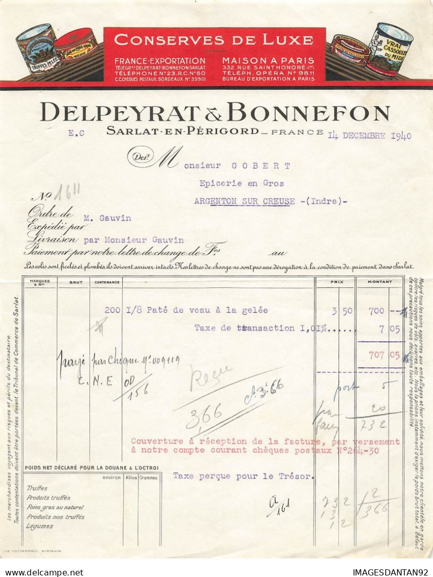 24 SARLAT EN PERIGORD CONSERVES DELPEYRAT ET BONNEFON FACTURE 1940 POUR ARGENTON SUR CREUSE - 1900 – 1949