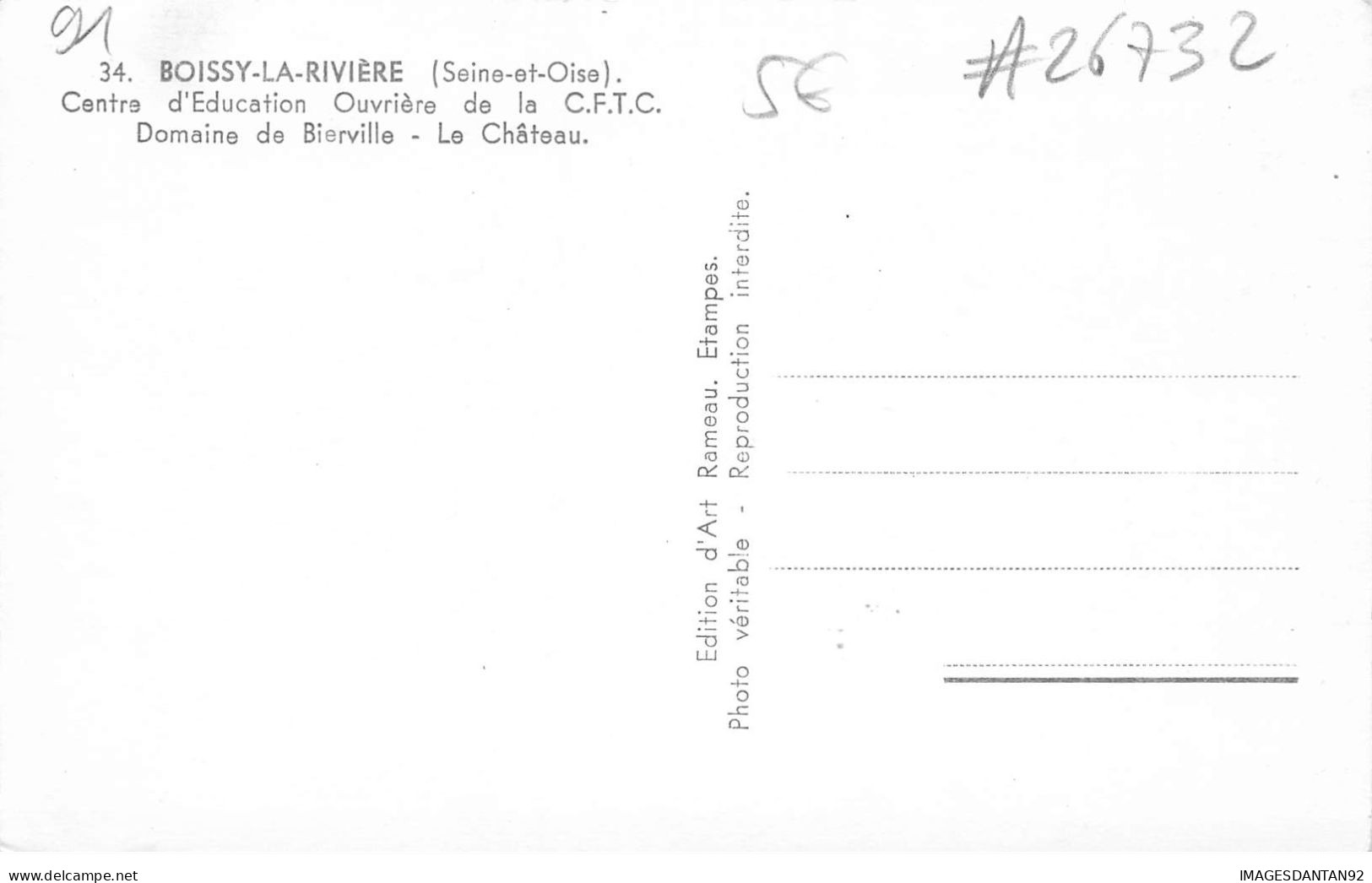 91 BOISSY LA RIVIERE #26732 CENTRE D EDUCATION OUVRIERE CFTC DOMAINE BIERVILLE CHATEAU - Boissy-la-Rivière