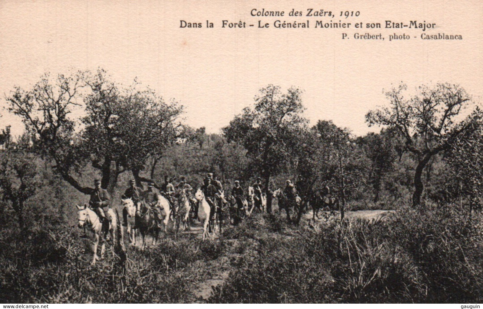 CPA - Colonne Des ZAËRS 1910 - Le Général Moinier Et Son État-Major - Edition P.Grébert - Autres & Non Classés