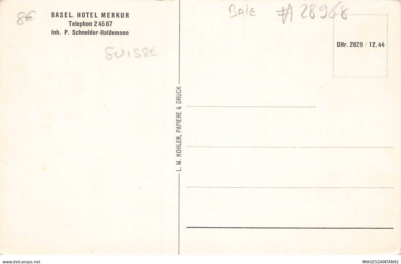 SUISSE BS BALE #28968 BASEL HOTEL MERKUR - Basilea