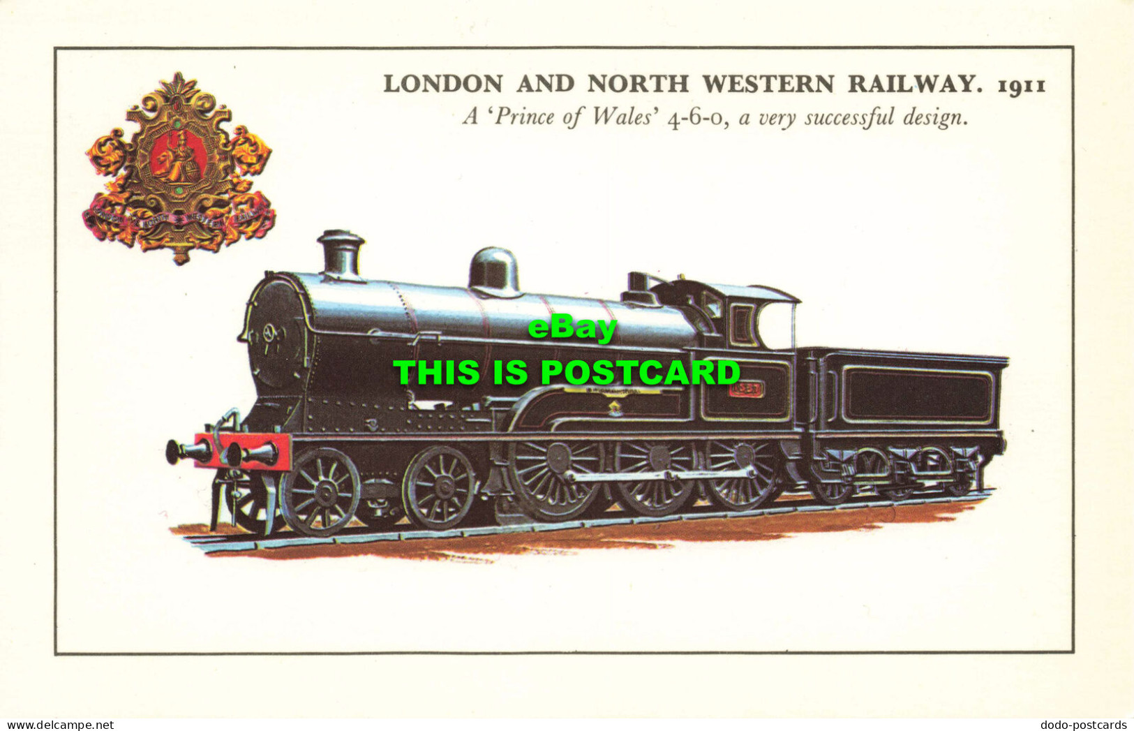 R572083 London And North Western Railway. 1911. Prince Of Wales 4 6 0. Colourmas - Otros & Sin Clasificación