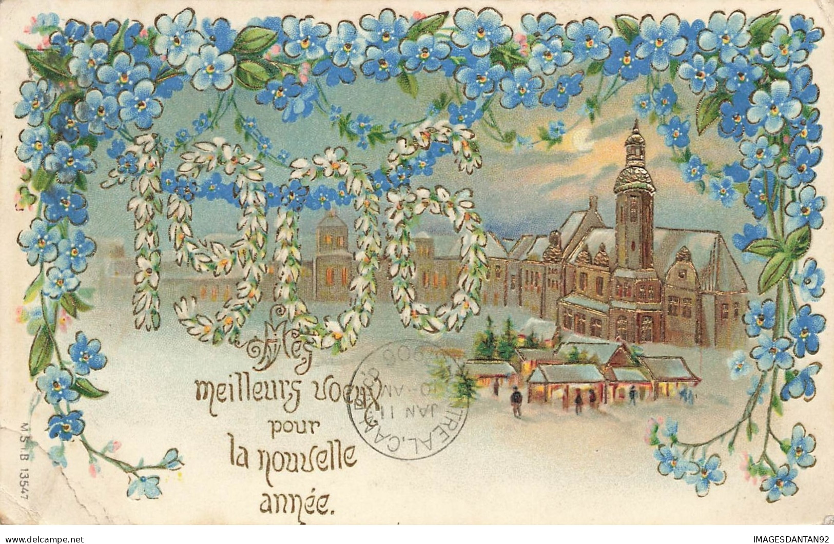 MEILLEURS VOEUX #27016 1906 FLEURS MYOSOTIS PAYSAGE HIVER EGLISE GAUFREE - New Year