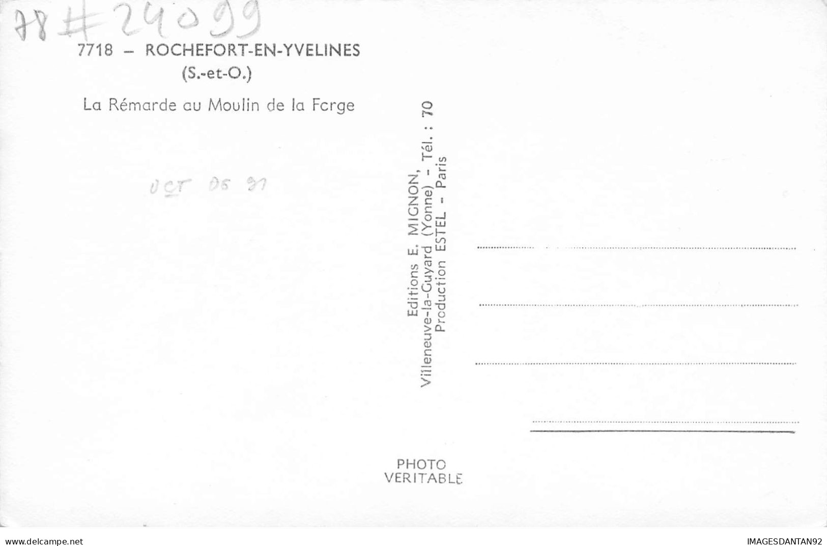 78 ROCHEFORT EN YVELINES #24099 LA REMARDE AU MOULIN DE LA FORGE - Otros & Sin Clasificación