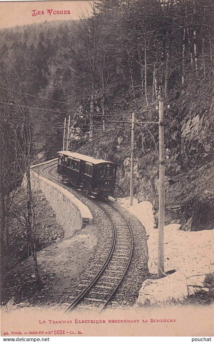 XXX Nw-(88) LE TRAMWAY ELECTRIQUE DESCENDANT LA SCHLUCHT - Otros & Sin Clasificación