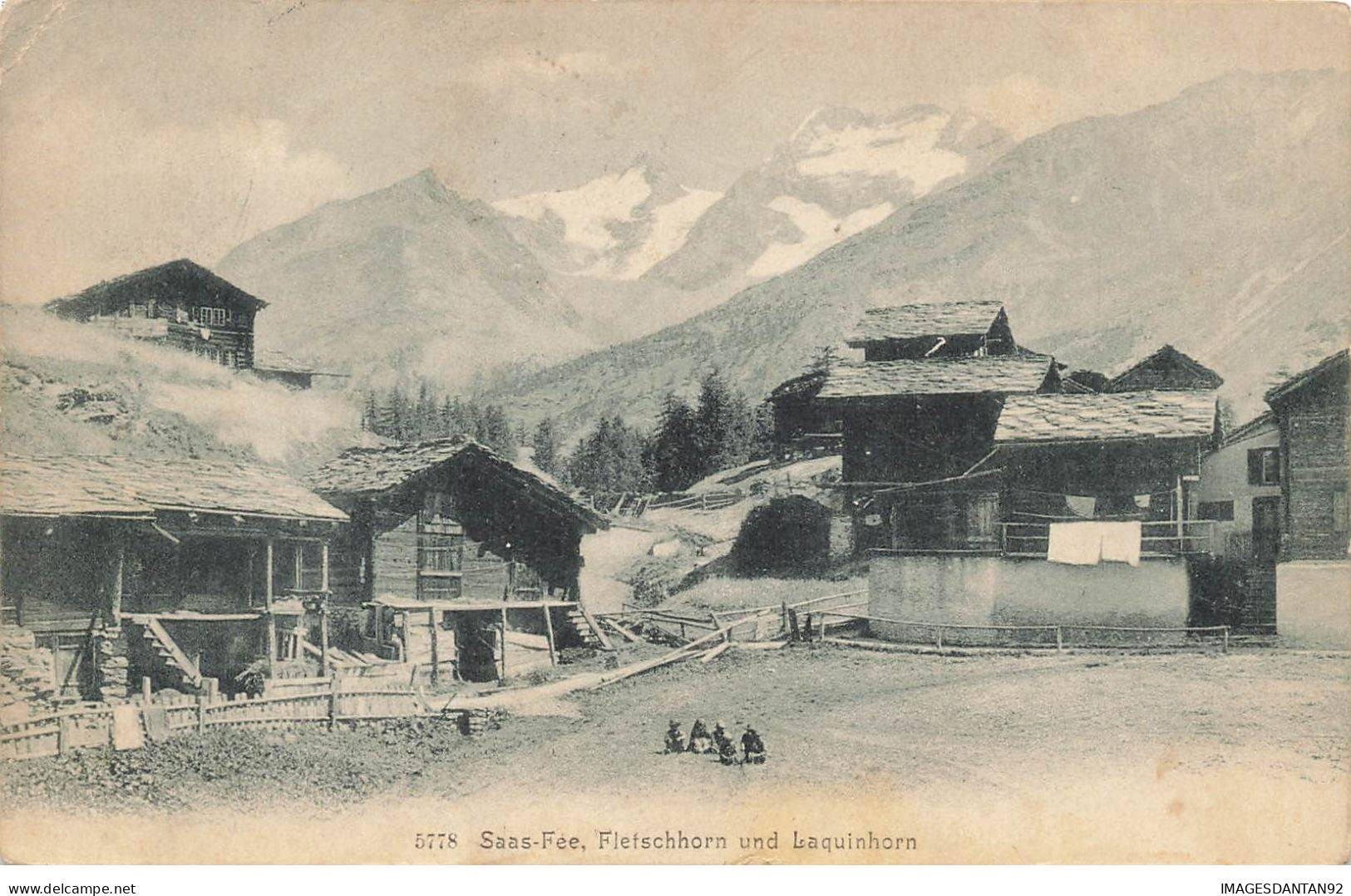 SUISSE VALAIS #29053 SAAS FEE FLETSCHHORN UND LAQUINHORN - Saas-Fee