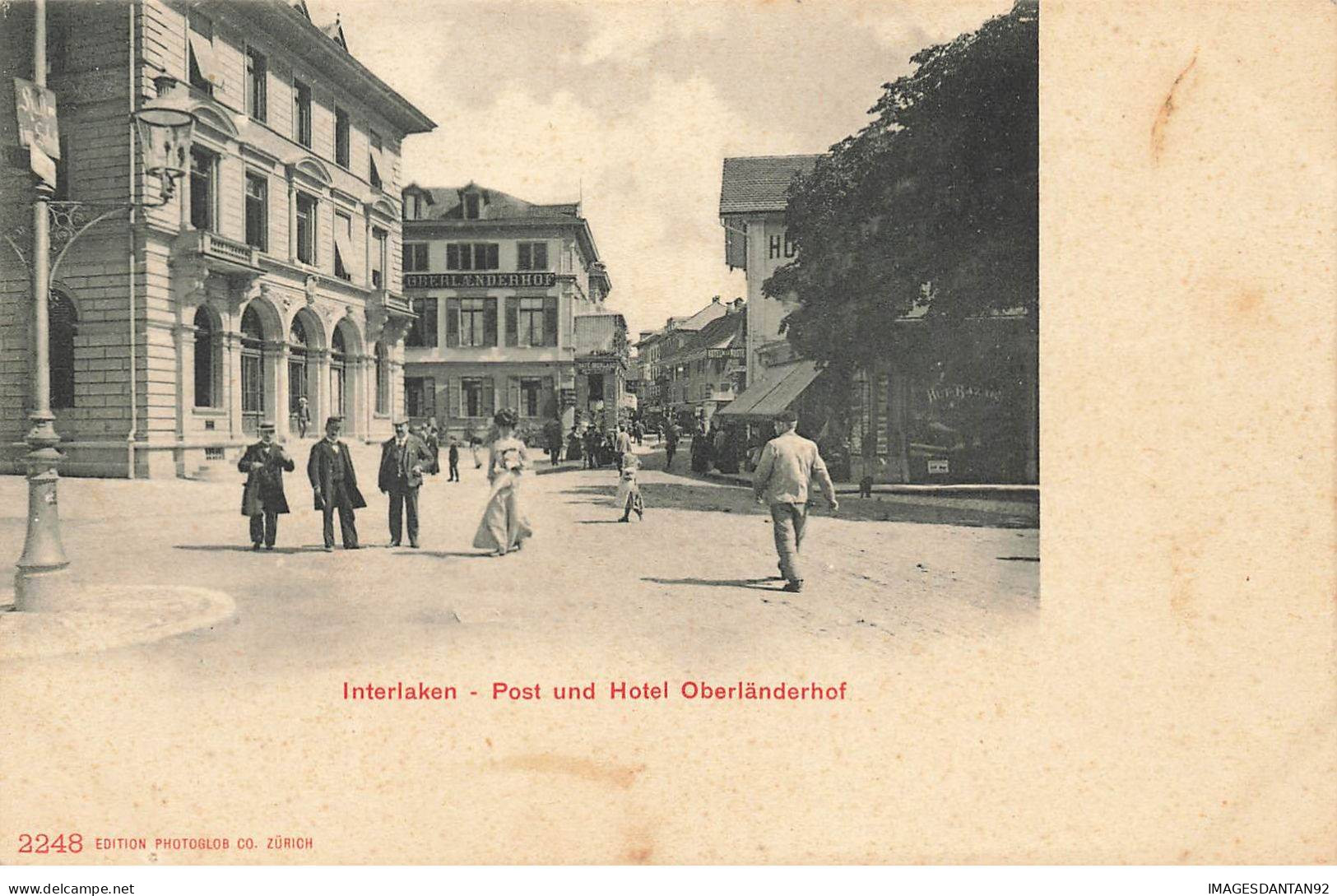 SUISSE BERNE #28923 INTERLAKEN POST UND HOTEL OBERLANDERHOF - Berna