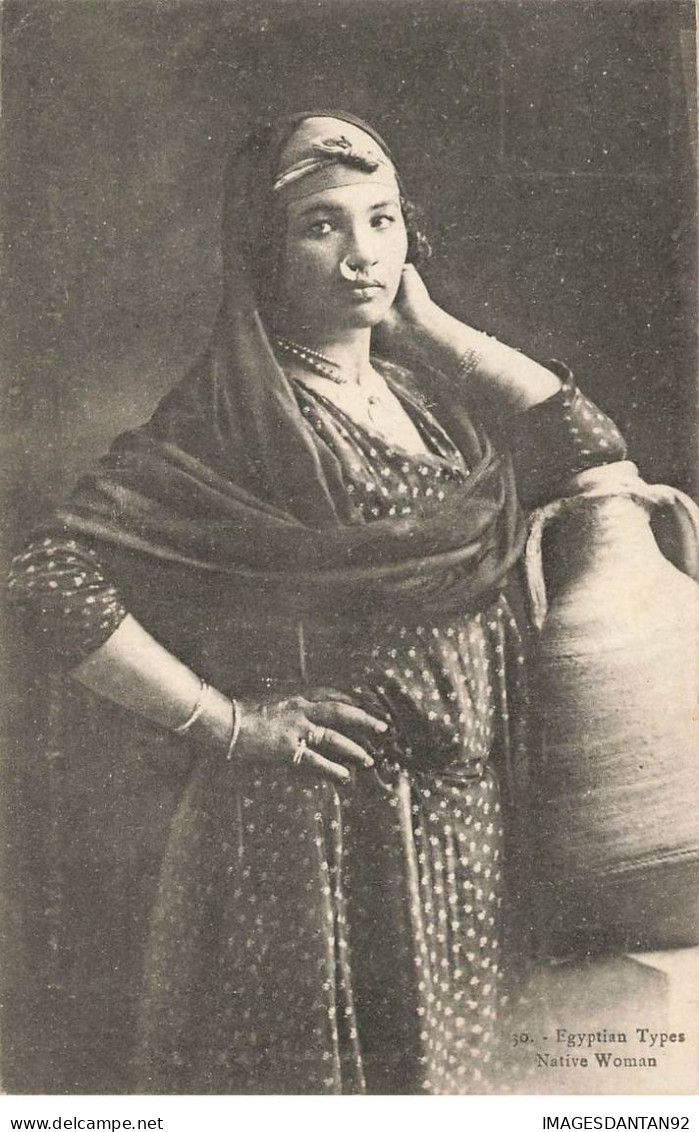 EGYPTE EGYPT #32509 EGYPTIAN TYPES NATIVE WOMAN - Other & Unclassified