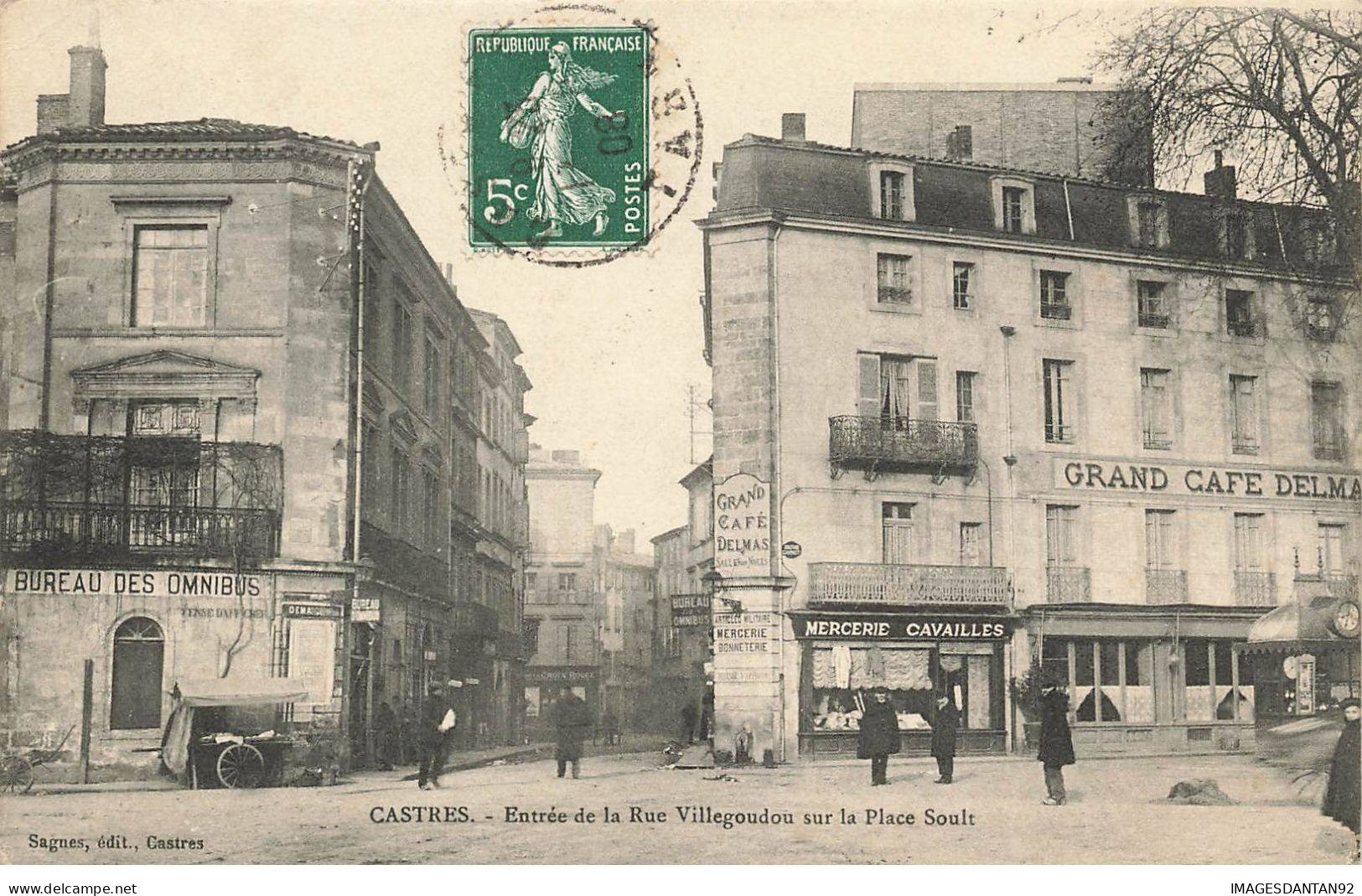 81 CASTRES #32043 ENTREE RUE VILLEGOUDOU PLACE SOULT MERCERIE BUREAU OMNIBUS CAFE - Castres