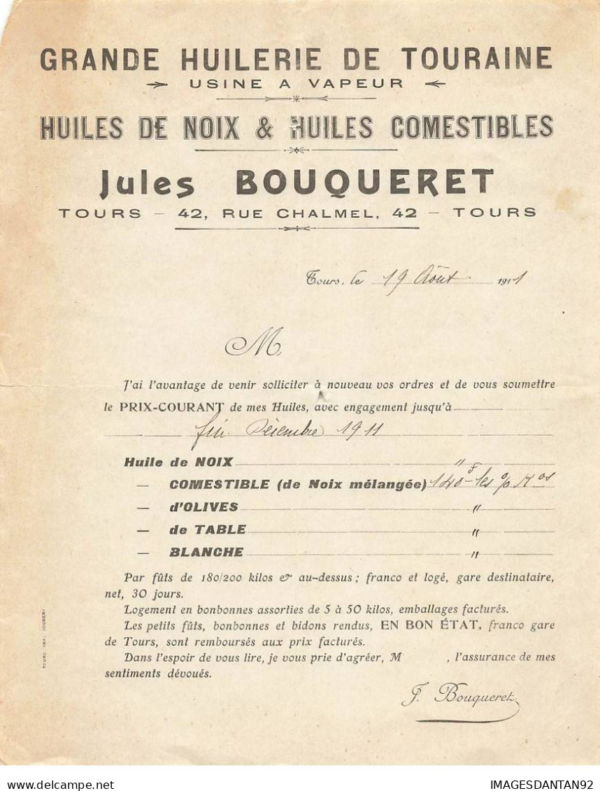 37 TOURS  #FAC1070 HUILERIE DE TOURAINE NOIX OLIVE JULES BOUQUERET 1911 - 1900 – 1949
