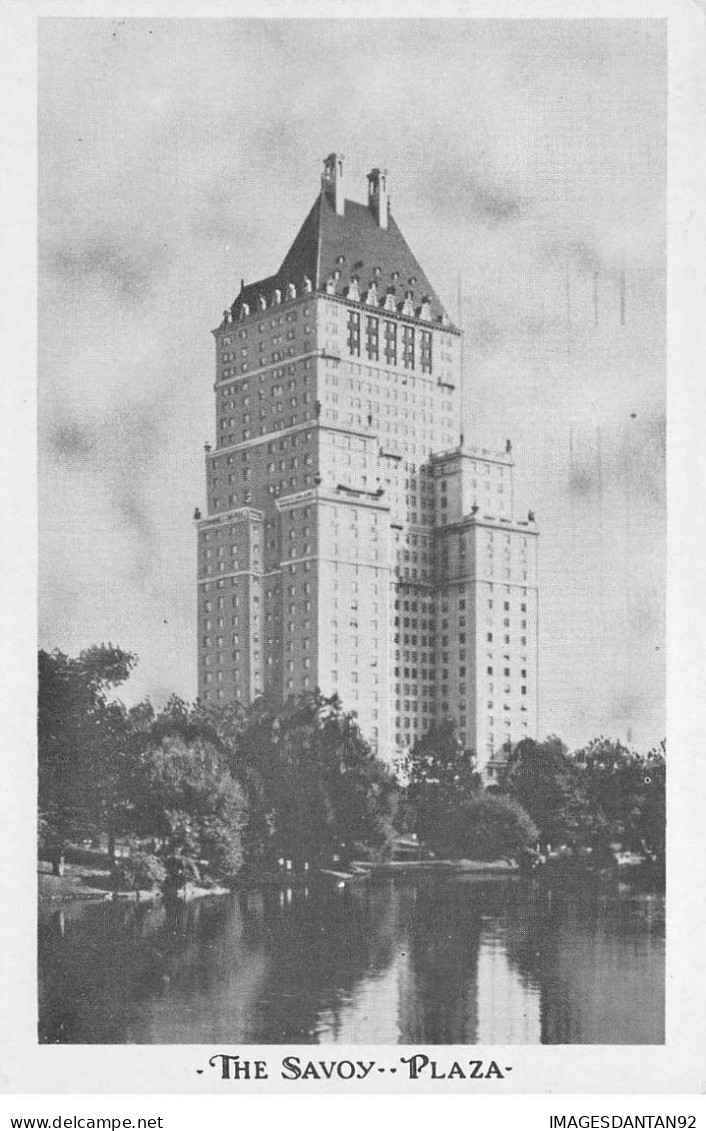 USA ETATS UNIS #32204 NEW YORK THS SAVOY PLAZA HOTEL - Autres & Non Classés