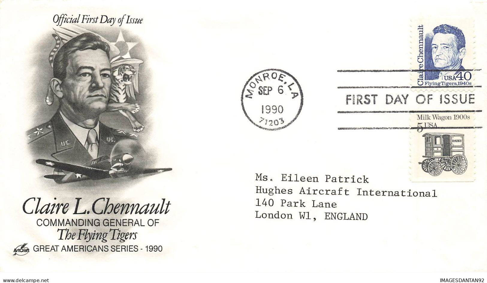 USA #36389 FIRST DAY CLAIRE CHENNAULT COMMANDING GENERAL OF FLYING TIGERS MONROE TO LONDON 1990 - Storia Postale