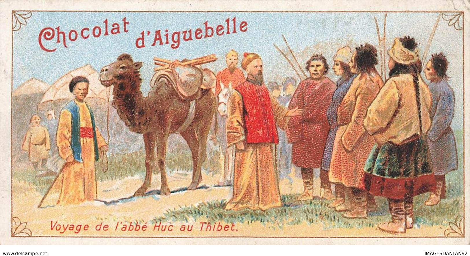 CHROMO #CL30992 CHOCOLAT D AIGUEBELLE PRETRE CATHOLIQUE TIBET - Aiguebelle