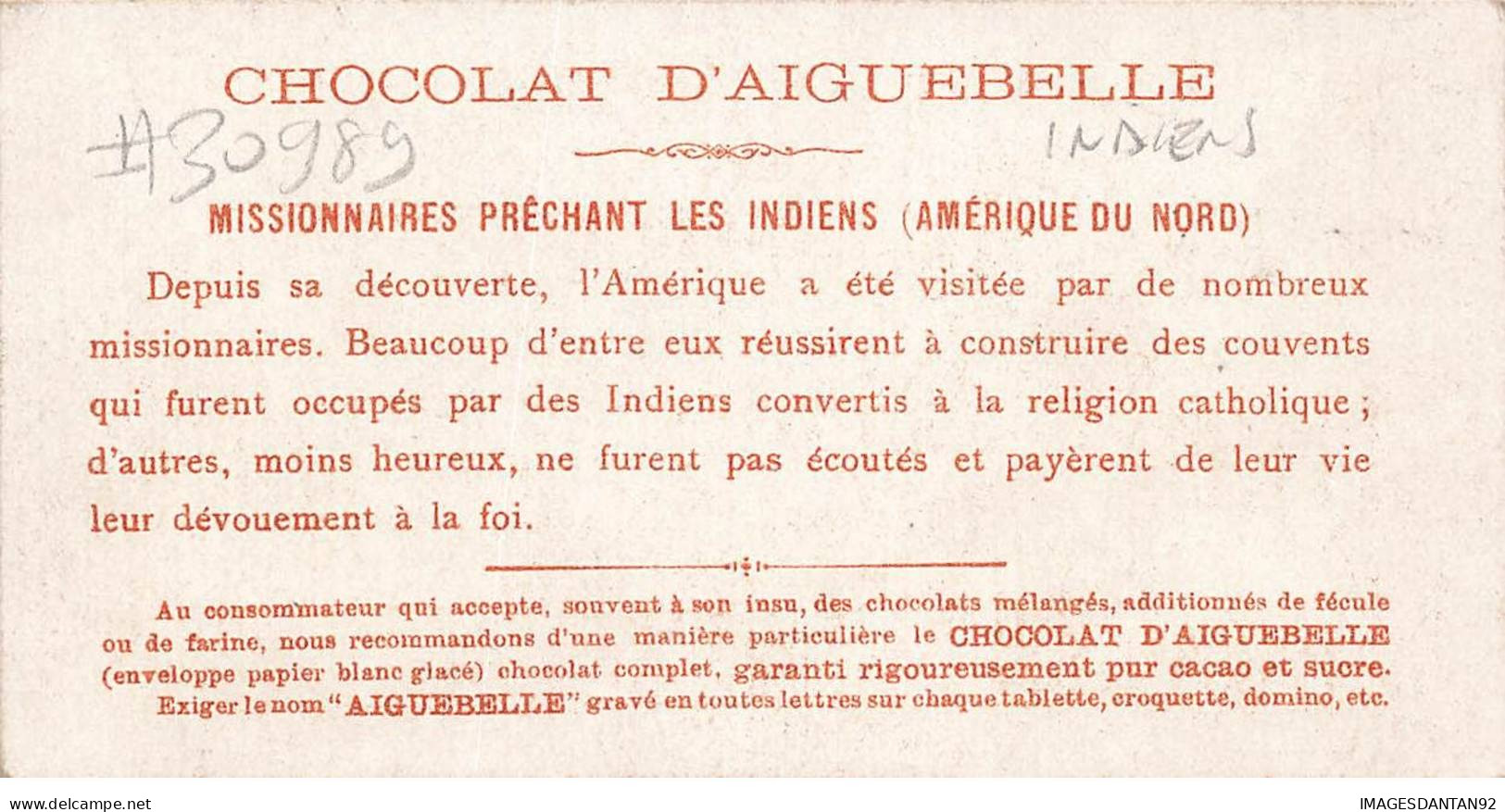 CHROMO #CL30989 CHOCOLAT D AIGUEBELLE PRETRE CATHOLIQUE MISSIONNAIRE INDIENS D AMERIQUE - Aiguebelle
