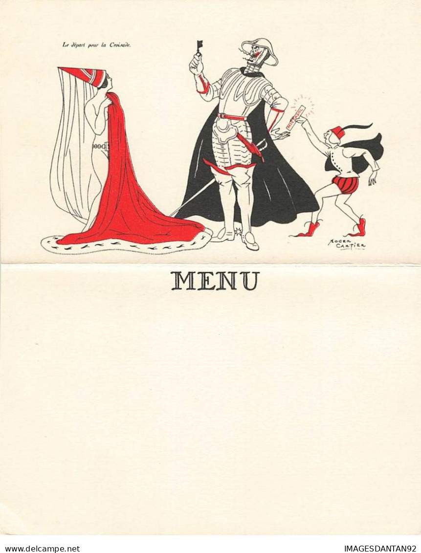 ILLUSTRATEUR ROGER CARTIER #32586 MENU DEPLIANT PUBLICITE MICTASOL DEPART CROISADE CHEVALIER PRINCESSE HUMOUR - Sonstige & Ohne Zuordnung