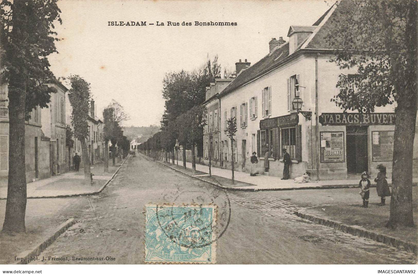 95 L ISLE ADAM  #AS29911 LA RUE DES BONSHOMMES - L'Isle Adam