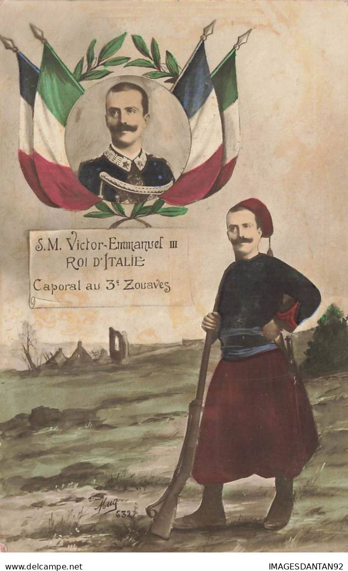 ITALIE ITALIA  #32300 S.M. VICTOR EMMANUEL III ROI KING CAPORAL AU 3EME ZOUAVES GUERRE REGIMENT - Other & Unclassified