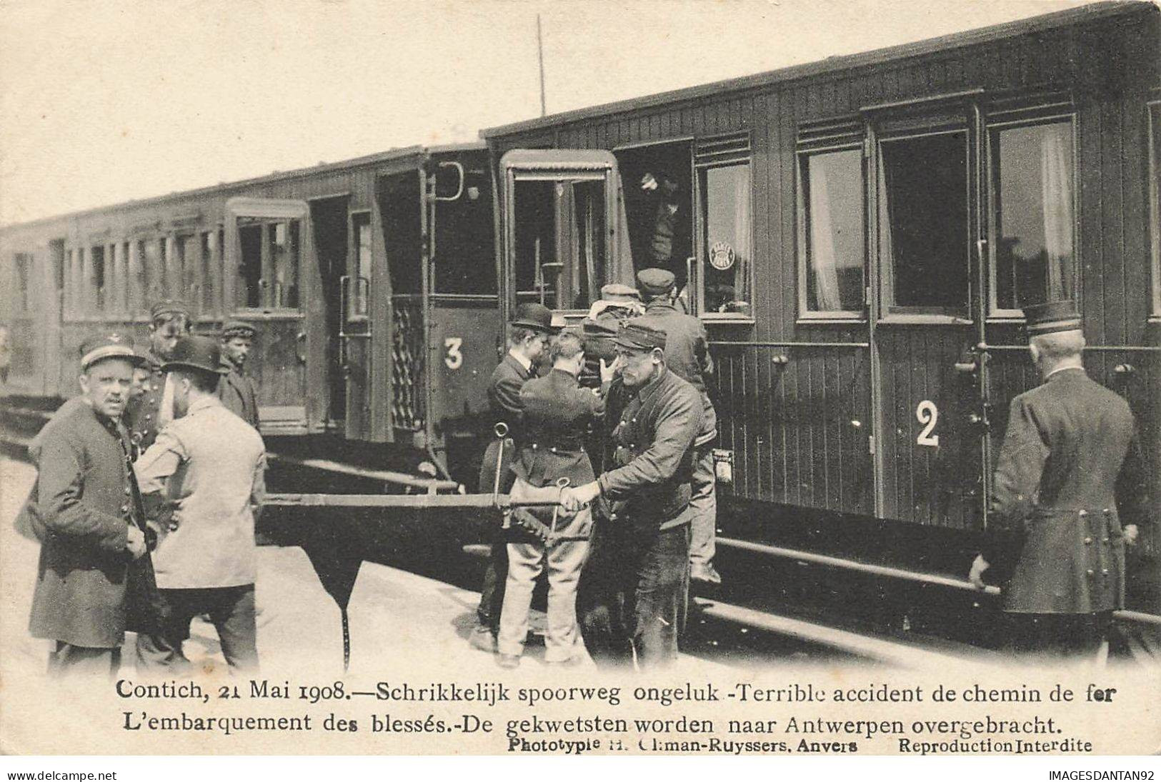 BELGIQUE #MK35639 CONTICH 21 MAI 1908 TERRIBLE ACCIDENT DE CHEMIN DE FER L EMBARQUEMENT DES BLESSES - Kontich