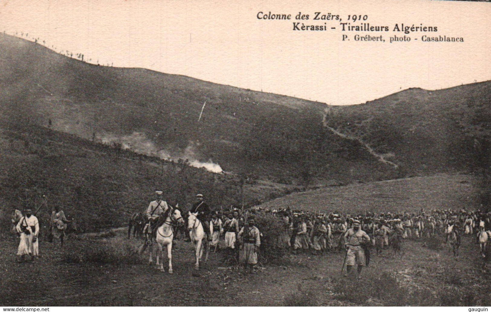 CPA - Colonne Des ZAËRS 1910 - Kèrassi - Tirailleurs Algériens - Edition P.Grébert - Otros & Sin Clasificación