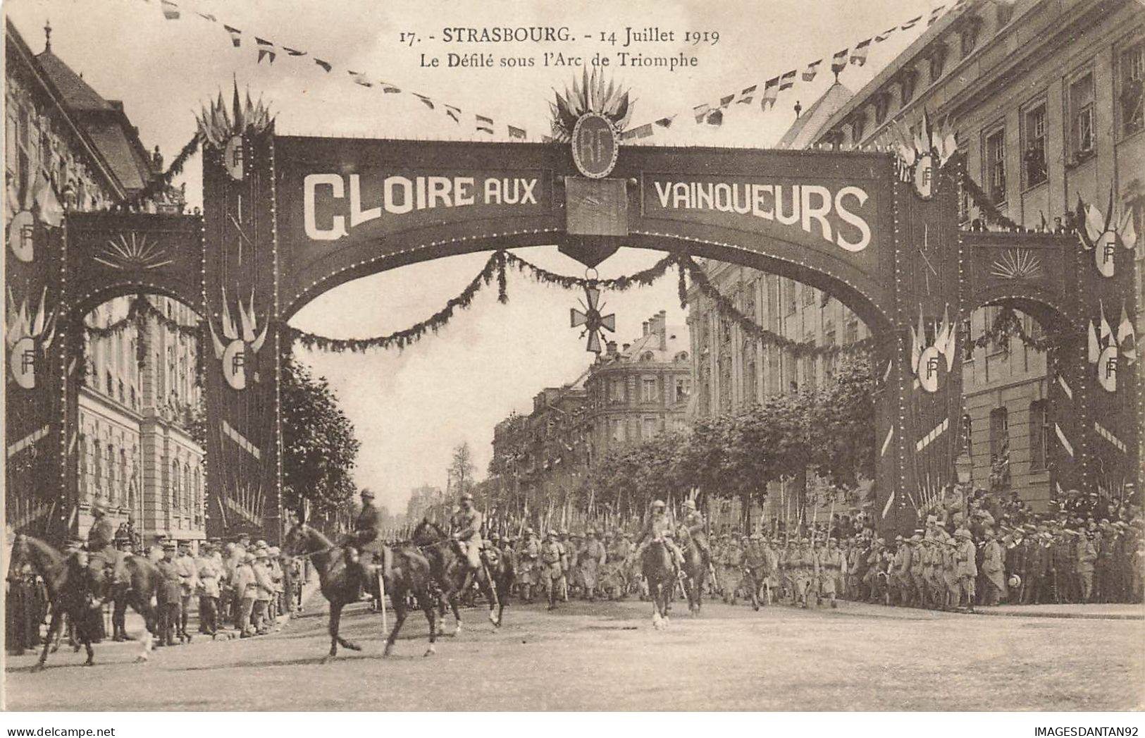 67 STRASBOURG #MK32939  LE DEFILE SOUS L ARC DE TRIOMPHE 14 JUILLET 1919 - Strasbourg