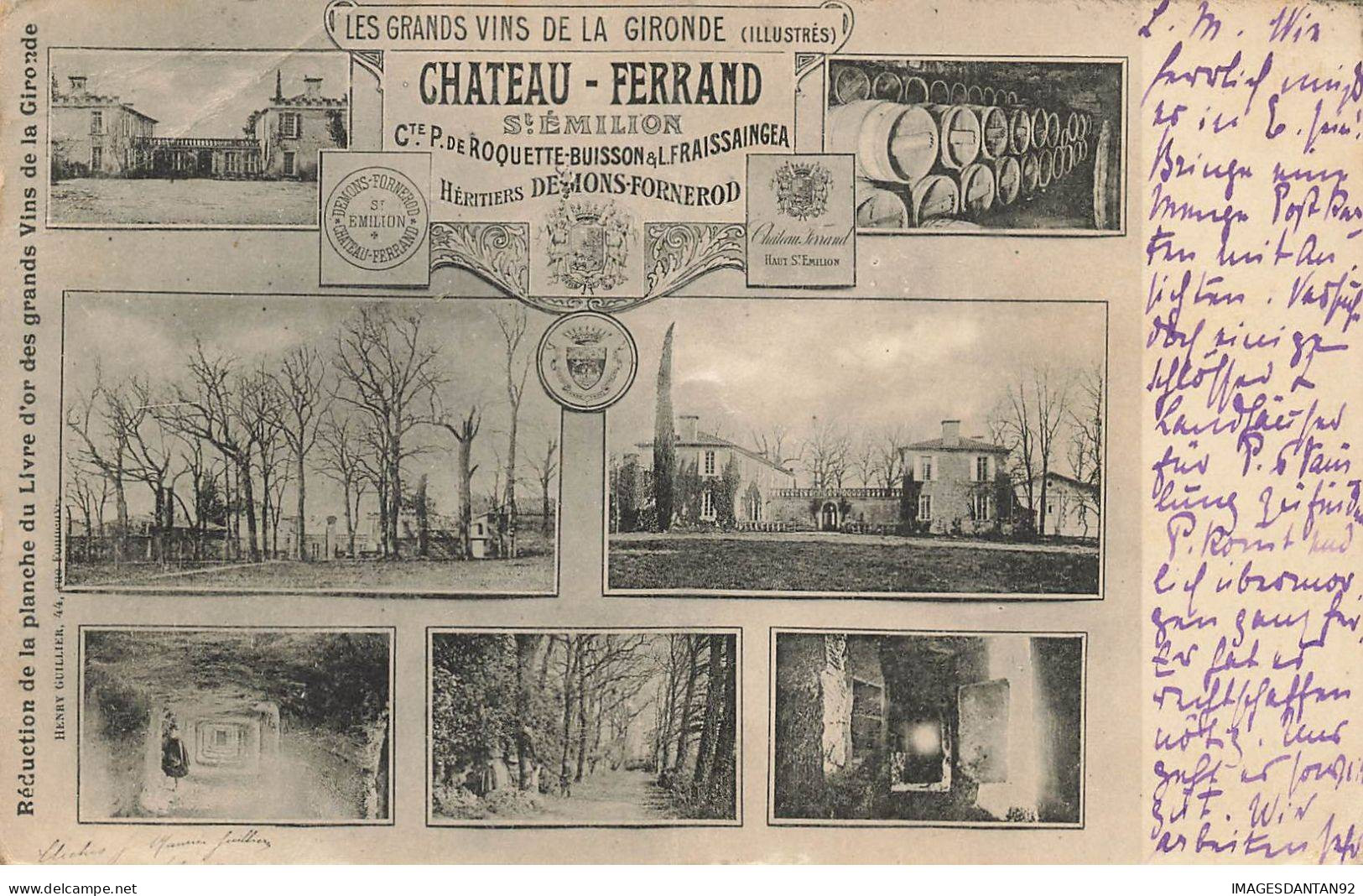 33 SAINT EMILION #AS38220 CHATEAU FERRAND ST EMILION GRANDS VINS DE LA GIRONDE RARE - Saint-Emilion