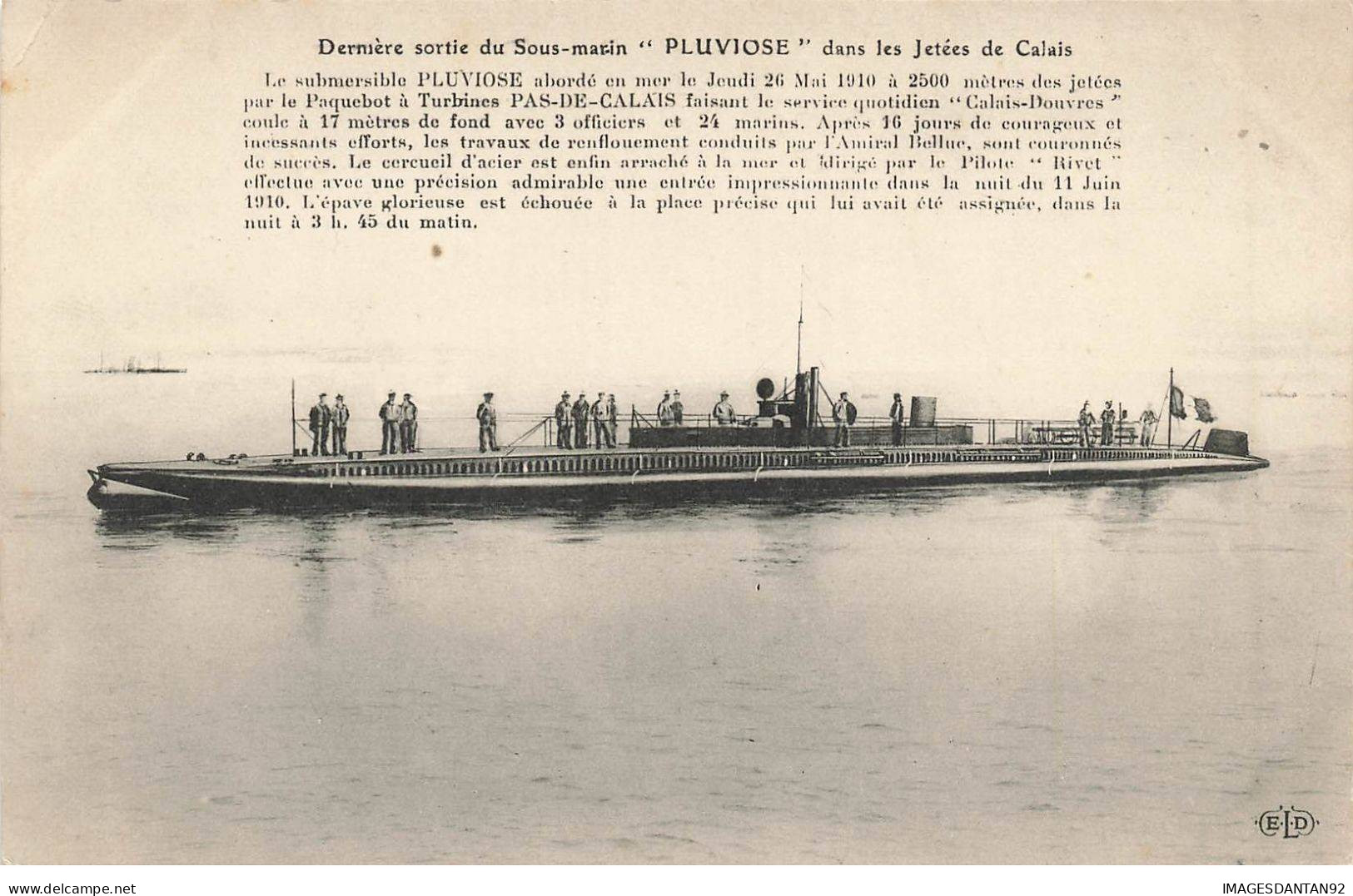 BATEAUX GUERRE #MK36252 DERNIERE SORTIE DU SOUS MARIN PLUVIOSE DANS LES JETEES DE CALAIS - Sottomarini