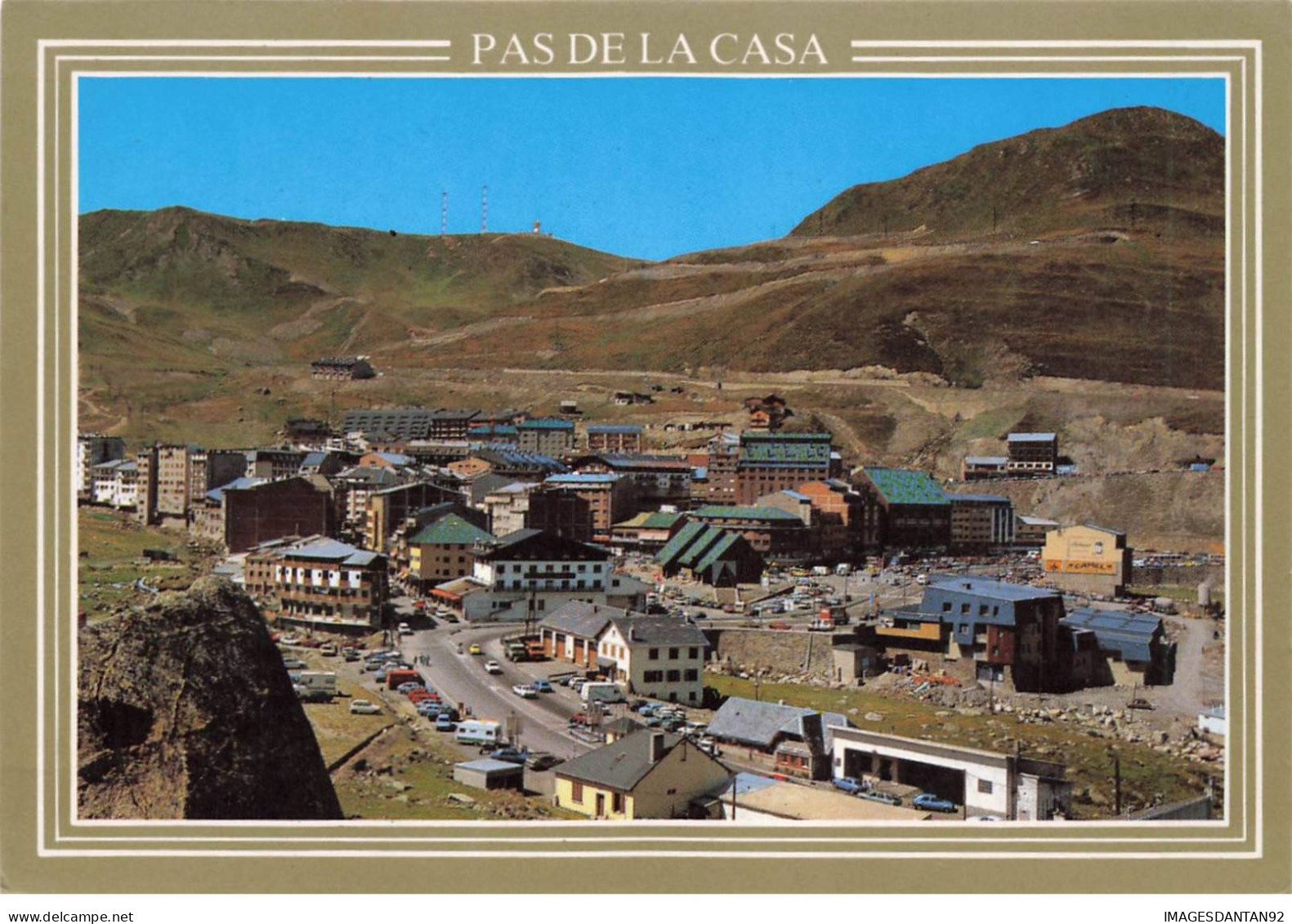 ANDORRE #MK35956 VALLS D ANDORRA PAS DE LA CASA VUE GENERALE - Andorre