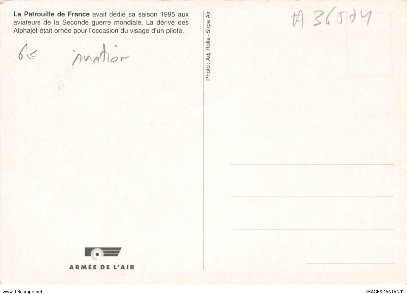 AVIATION AVION #AS36574 ARMEE DE L AIR LA PATROUILLE DE FRANCE DIDIE SA SAISON DE 1995 AUX AVIATEURS DE LA 2GM - 1946-....: Era Moderna