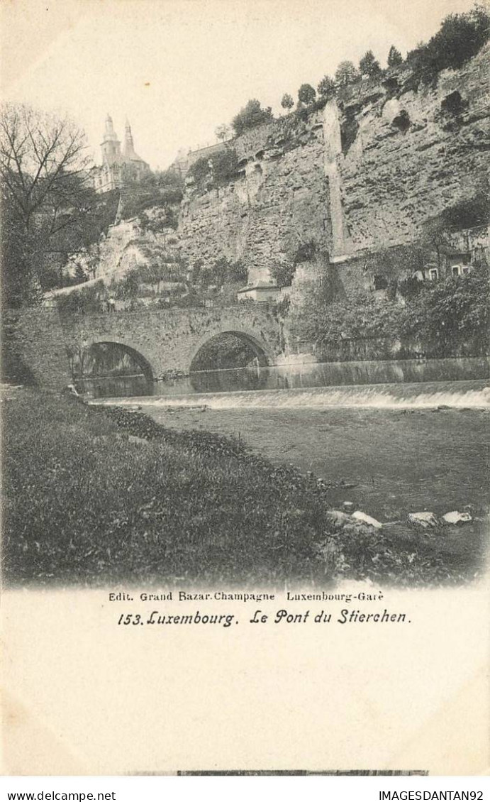 LUXEMBOURG #AS31433 LUXEMBOURG LE PONT DU STIERCHEN - Luxembourg - Ville