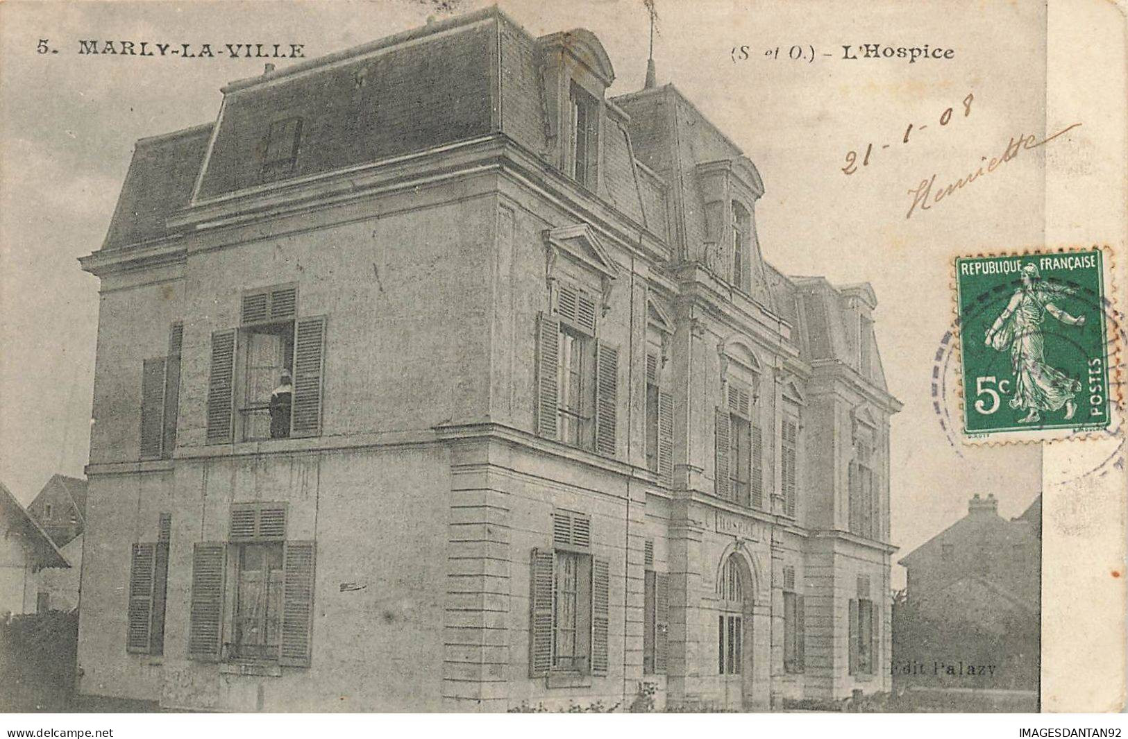 95 MARLY LA VILLE #AS30181 L HOSPICE - Marly La Ville