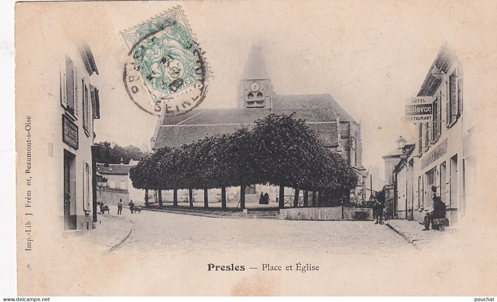 XXX Nw-(95) PRESLES - PLACE ET EGLISE - HOTEL BELLEVUE - Presles