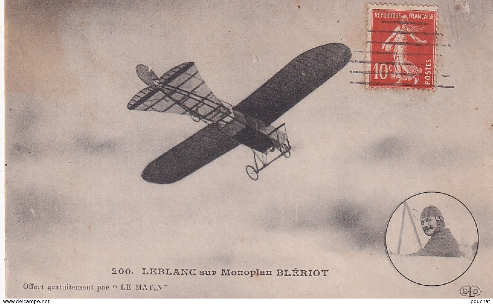 XXX Nw- LEBLANC SUR MONOPLAN  BLERIOT - PORTRAIT DE L'AVIATEUR EN MEDAILLON - Aviateurs