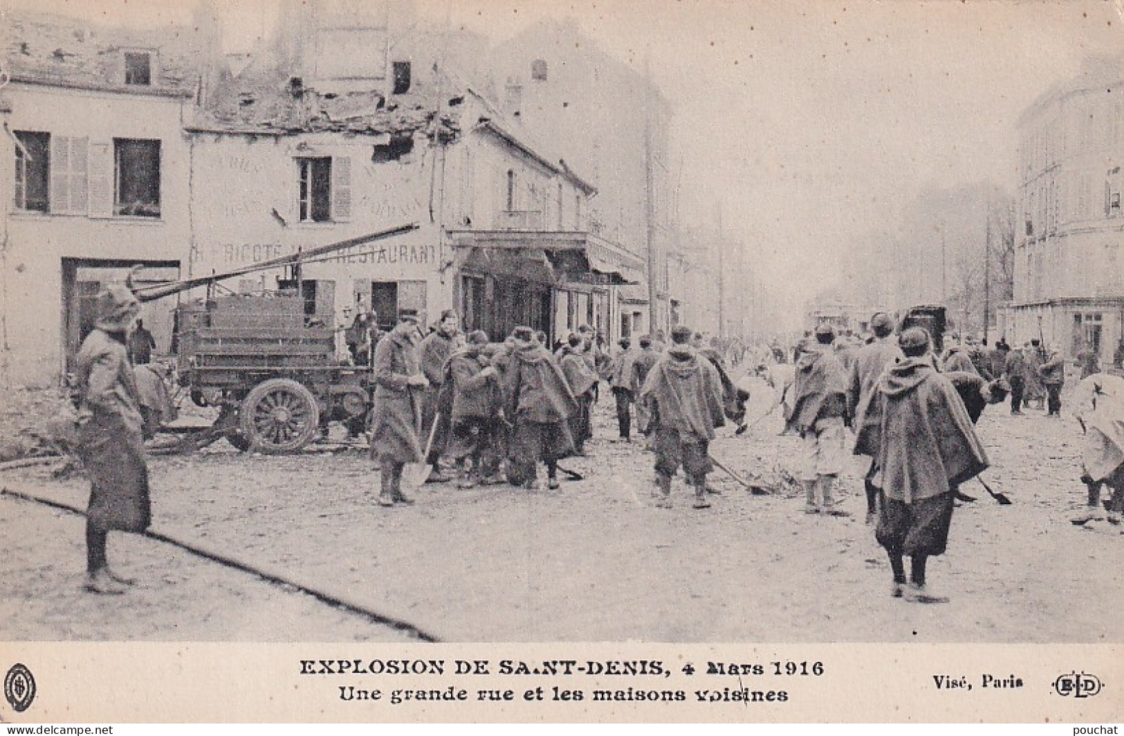 XXX Nw-(93) EXPLOSION DE SAINT DENIS 4 MARS 1916 - UNE GRANDE RUE  ET LES MAISONS VOISINES ( DEPOT MUNITIONS ) - War 1914-18