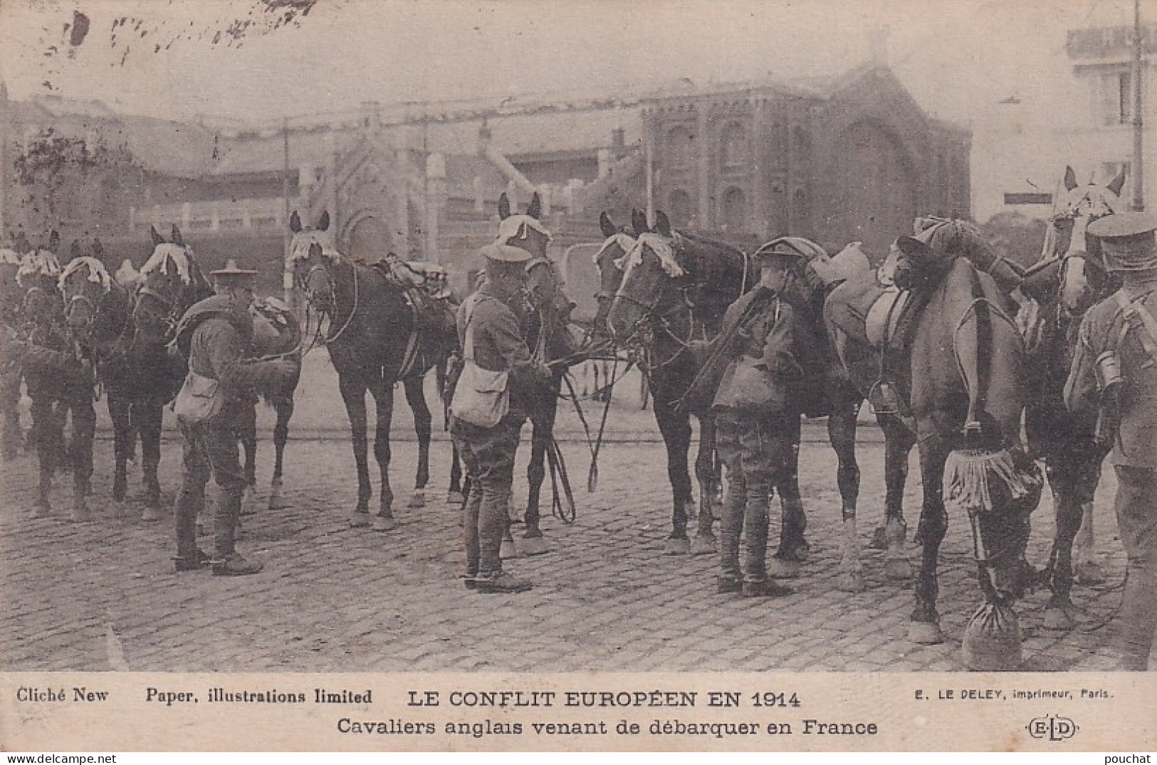 XXX Nw- LE CONFLIT EUROPEEN EN 1914 - CAVALIERS ANGLAIS VENANT DE DEBARQUER EN FRANCE - War 1914-18