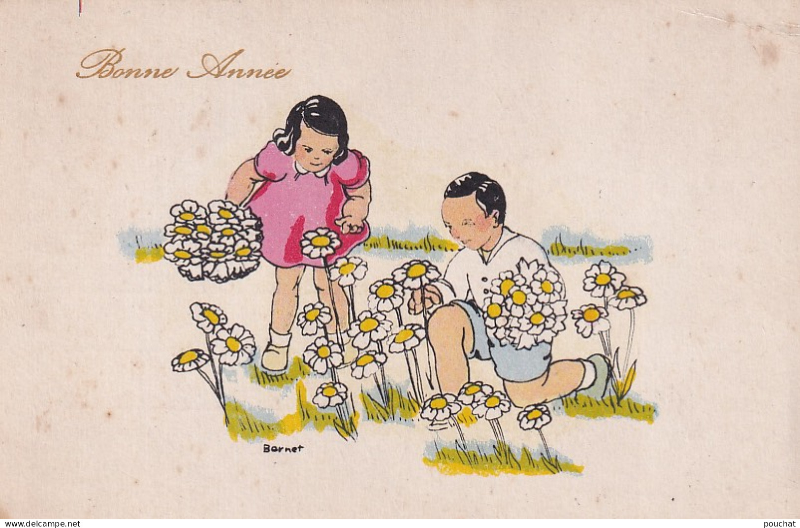 XXX Nw- " BONNE ANNEE " - COUPLE D'ENFANTS ET CUEILLETTE DE FLEURS - ILLUSTRATEUR BERNET  - Autres & Non Classés