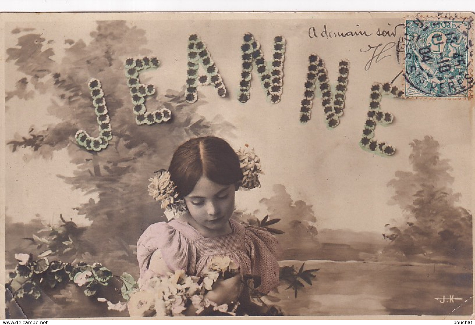 XXX Nw- PRENOM JEANNE - FILLETTE AVEC FLEURS , DECOR CHAMPETRE - OBLITERATION 1904 - Prénoms