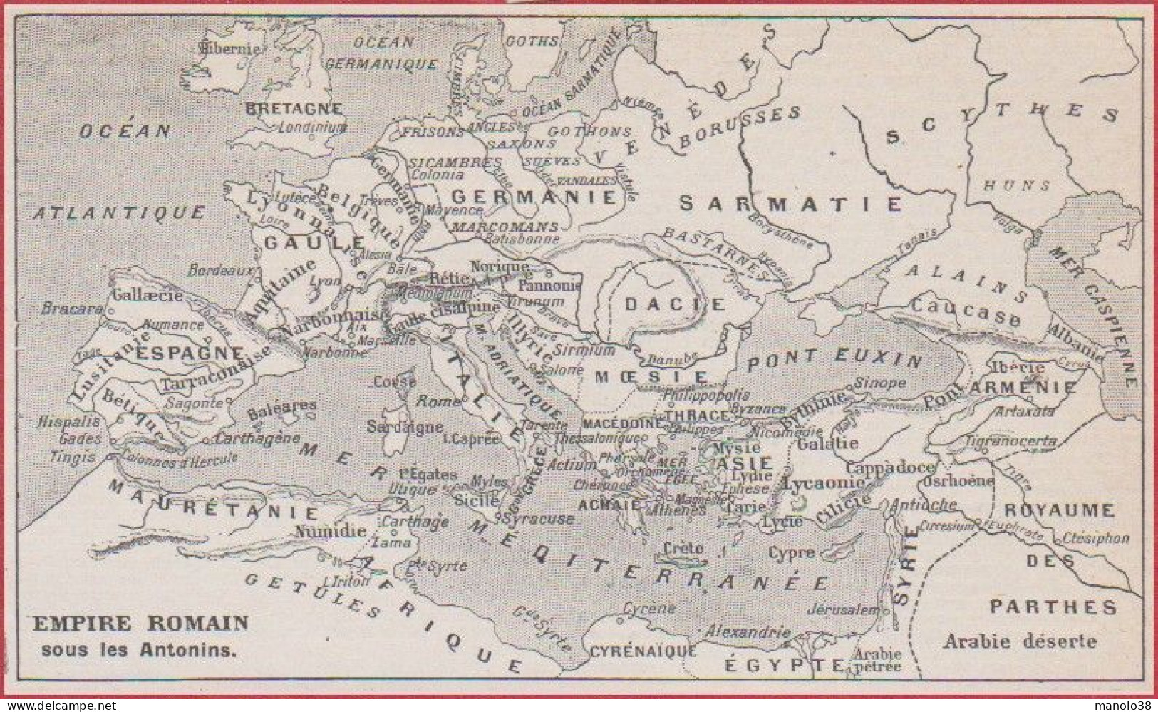 Empire Romain Sous Les Antonins. Antiquité. Larousse 1948. - Historische Documenten