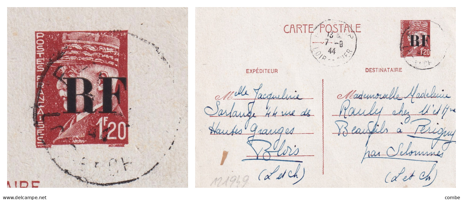 CARTE. 7 9 44. ENTIER PETAIN 1,20Fr. SURCHARGE RF. LOIR ET CHER. BLOIS POUR PERIGNY PAR SELOMMES - Standard Postcards & Stamped On Demand (before 1995)