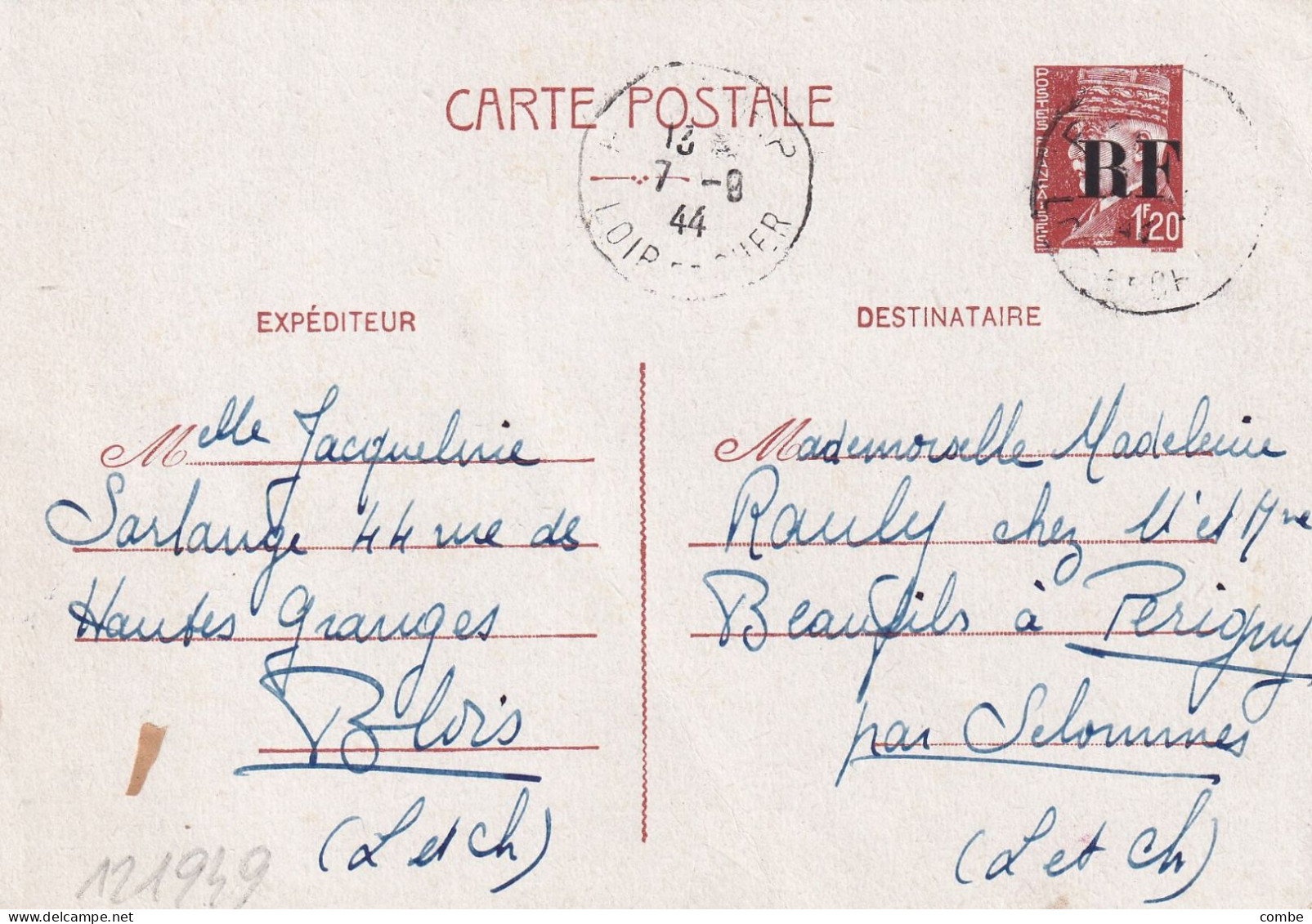 CARTE. 7 9 44. ENTIER PETAIN 1,20Fr. SURCHARGE RF. LOIR ET CHER. BLOIS POUR PERIGNY PAR SELOMMES - Postales Tipos Y (antes De 1995)