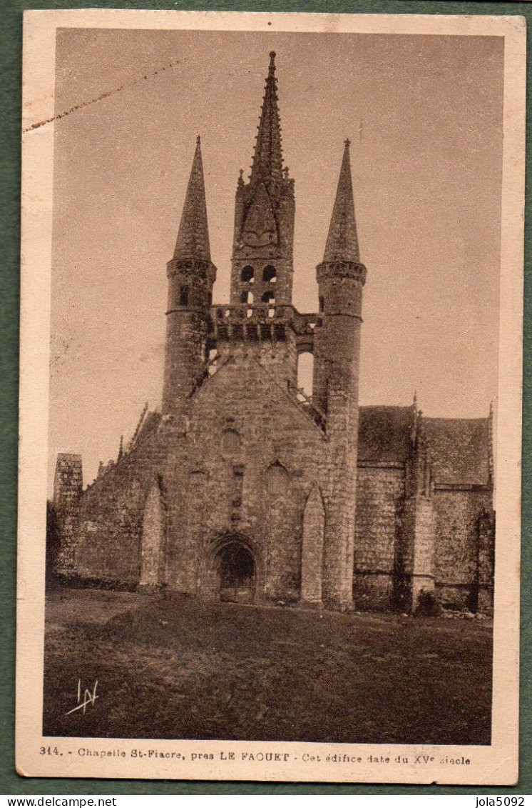 56 + Chapelle Saint-Fiacre Près LE FAOUËT - Faouët