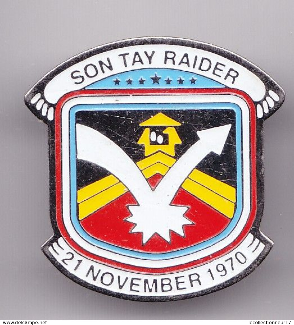 Pin's  Armée Son Tay Rayder 21 Novembre 1970  Réf 7105 - Militair & Leger