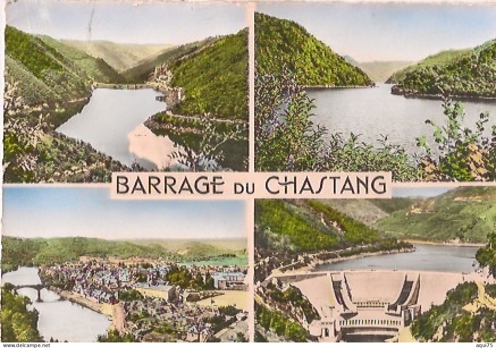 GORGES DE LA Dordogne      Barrage Du Chastang - Otros & Sin Clasificación