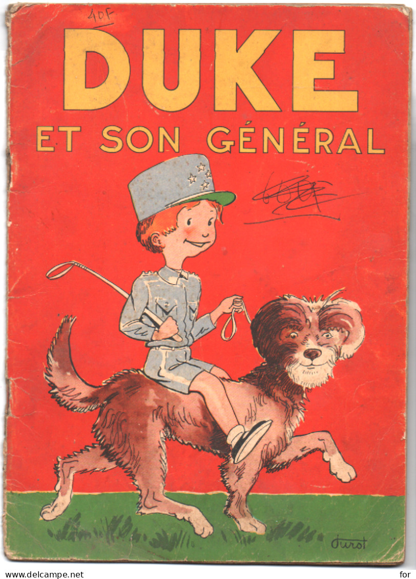 Livre - B. D. : " DUKE " Et Son Général : Dessins De Durane : éditions  Des Enfants De France - Autres & Non Classés