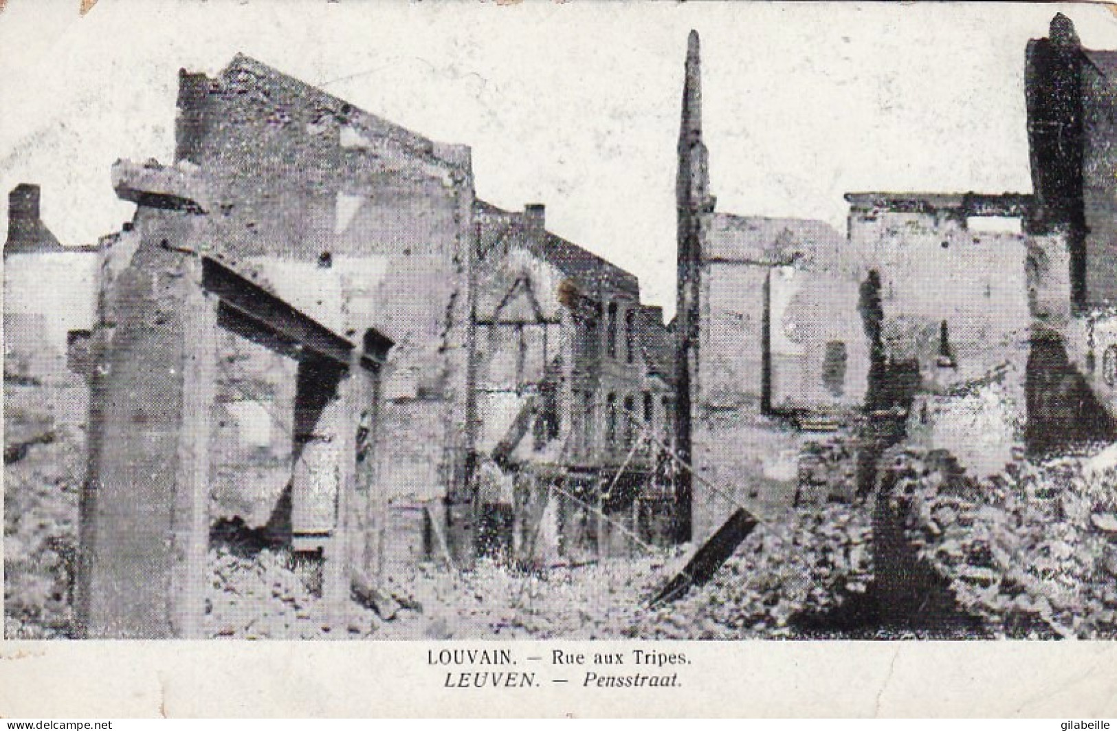 LOUVAIN - LEUVEN -   Rue Aux Tripes - Guerre 1914 - Leuven